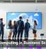 Cloud Computing in Business Scalability
