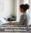 How Endpoint Protection Helps Safeguard Remote Workforces