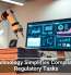 How Technology Simplifies Compliance and Regulatory Tasks